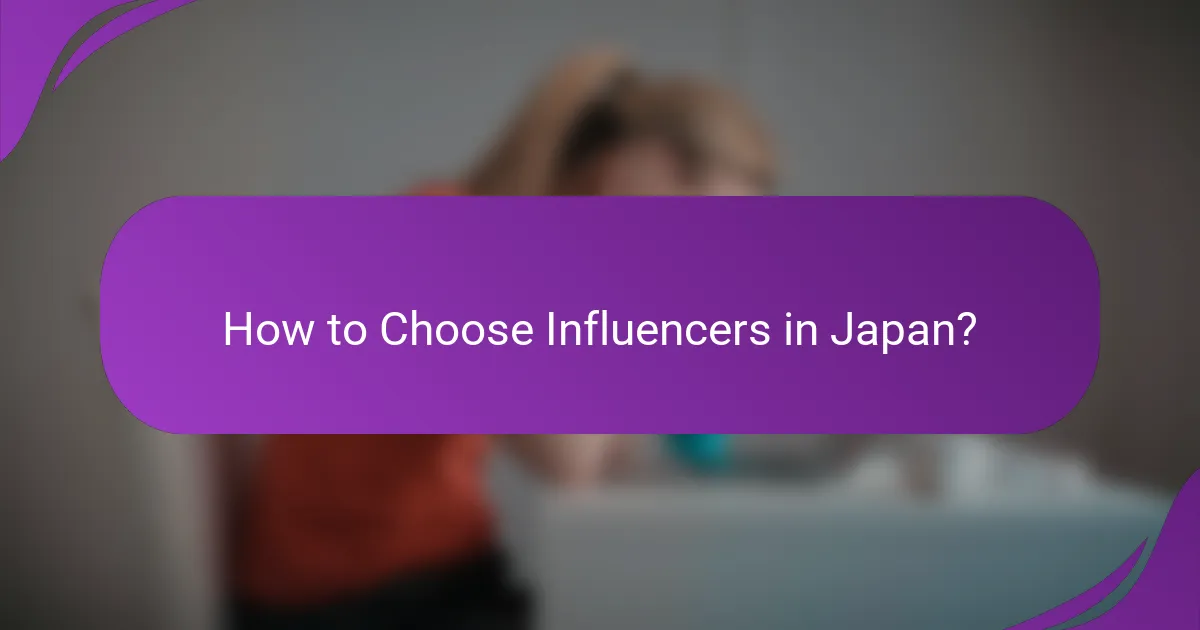 How to Choose Influencers in Japan?