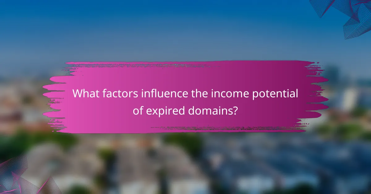 What factors influence the income potential of expired domains?