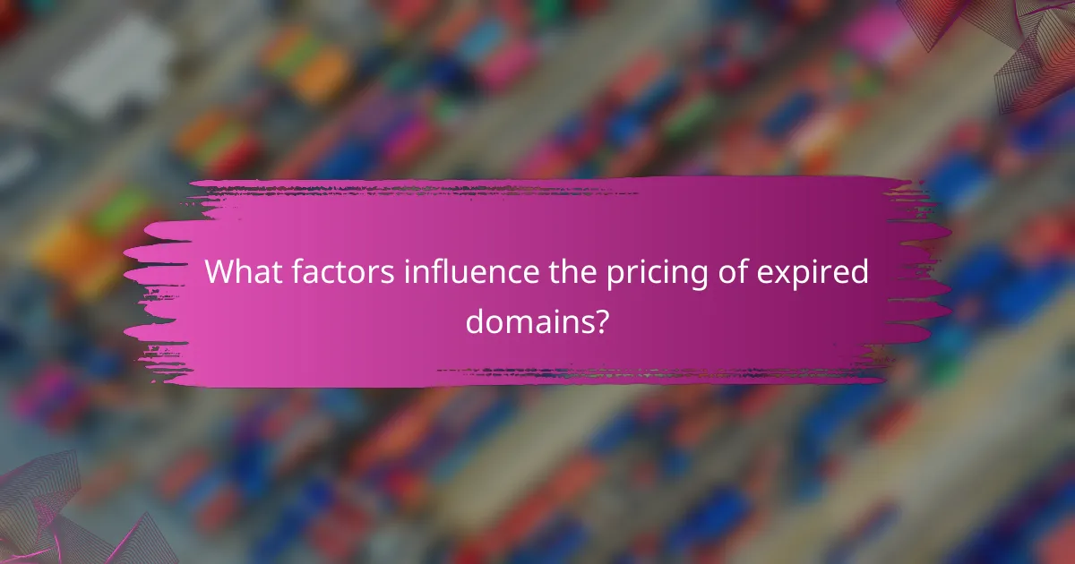 What factors influence the pricing of expired domains?